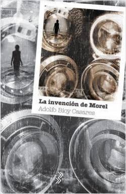 La invencin de Morel par Adolfo Bioy Casares