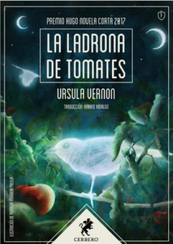 La ladrona de tomates par Ursula Vernon