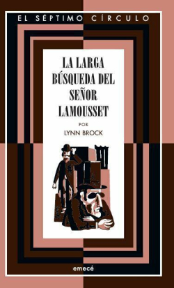 La larga bsqueda del seor Lamousset par Lynn Brock