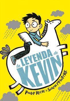 La leyenda de Kevin Un poni volador! par Philip Reeve