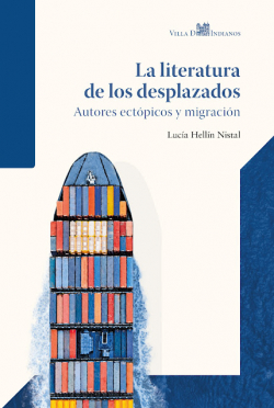 La literatura de los desplazados par Luca Helln Nistal
