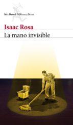 La mano invisible par Isaac Rosa