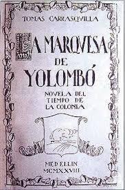 La marquesa de Yolomb par Tomas Carrasquilla