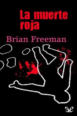 La muerte roja par Brian Freeman