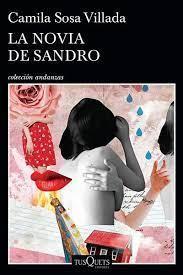 La novia de Sandro par  Camila Sosa Villada