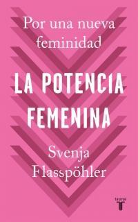 La potencia femenina par Svenja Flabphler