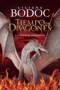La profecía imperfecta (Tiempo de Dragones #1) par Liliana Bodoc