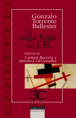 La saga/fuga de J. B. par Gonzalo Torrente Ballester