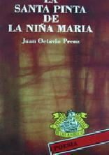 La santa pia de la nia Mara par Juan Octavio Prenz