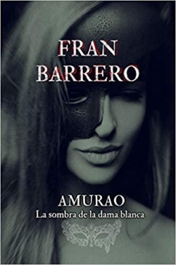 La sombra de la dama blanca par Fran Barrero