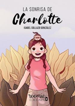 La sonrisa de Charlotte par  Isabel Collazo Gonzlez