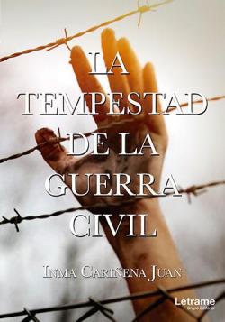La tempestad de la Guerra Civil par Inma Cariena Juan