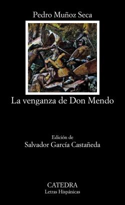 La venganza de don Mendo par Pedro Muñoz Seca