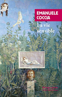 La vie sensible par Emanuele Coccia