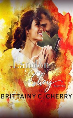 Landon y Shay - Parte dos par Brittainy C. Cherry