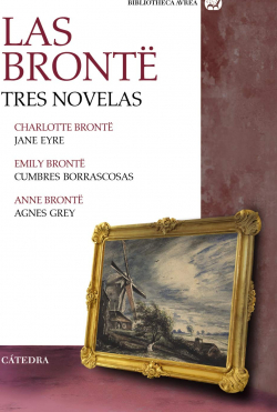 Las Bront. Tres novelas par Emily Brnte