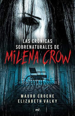 Las Crnicas Sobrenaturales de Milena Crow par Elizabeth Valky
