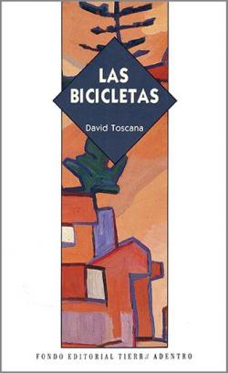Las bicicletas par David Toscana