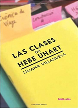 Las clases de Hebe Uhart par Villanueva Liliana