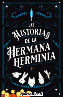 Las historias de la Hermana Herminia par Sergio S. Morn