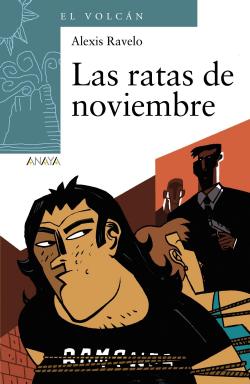 Las ratas de noviembre par Alexis Ravelo