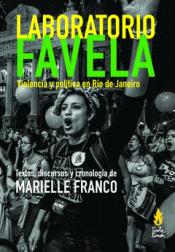 Lavoratorio favela par Marielle Franco