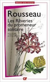 Les Rveries du promeneur solitaire par Jean-Jacques Rousseau