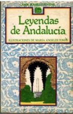 Leyendas de Andaluca par Varios autores