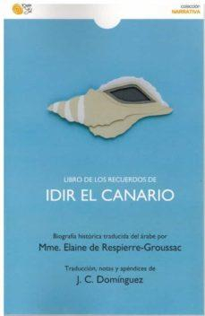 Libro de los recuerdos de Idir el canario par Juan Carlos Dominguez
