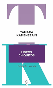 Libros chiquitos par Tamara Kamenszain