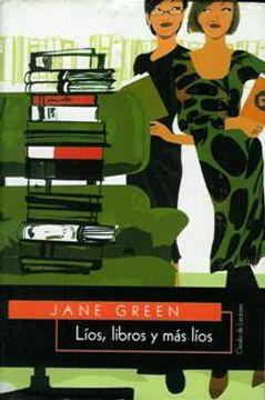 Lios, libros y más líos par Jane Green