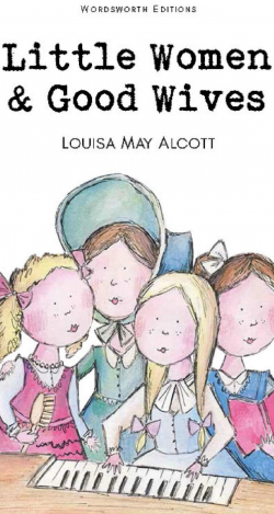 Little Women & Good Wives par Louisa May Alcott