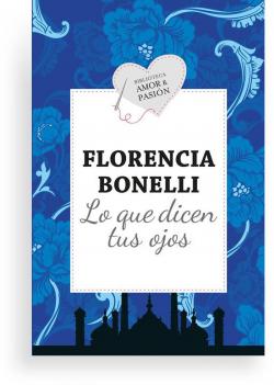 Lo que dicen tus ojos par  Florencia Bonelli