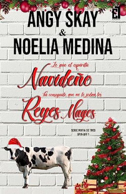 Lo que el espritu navideo ha conseguido, que no lo jodan los Reyes Magos: Mafia de tres par  Angy Skay y Noelia Medina