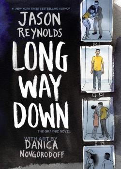 Long Way Down: The Graphic Novel par Jason Reynolds