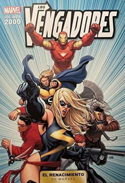 Los aos 2000: El Renacimiento de Marvel 1: Los Vengadores par Brian Michael Bendis