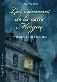 Los crmenes de la calle Morgue y otros cuentos policiales par Edgar Allan Poe