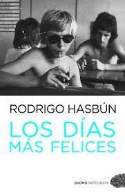 Los das ms felices par Rodrigo Hasbn
