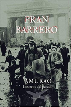 Los ecos del pasado par Fran Barrero