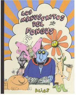 Los manuscritos del Fongus par Jos Ignacio Solrzano (Jis)