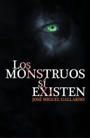 Los monstruos si existen par Jos Miguel Gallardo