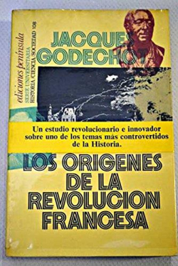 Los orgenes de la revolucin francesa par Jacques Godechot