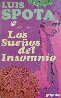 Los sueos del insomnio par Luis Spota
