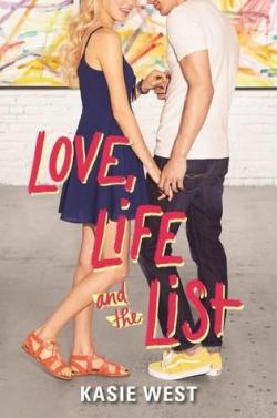 Love, Life and the List par Kasie West
