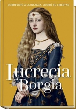 Lucrecia de Borgia par  Isabel Barcel Chico