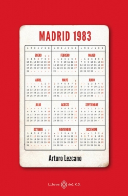 Madrid, 1983 par Arturo Lezcano