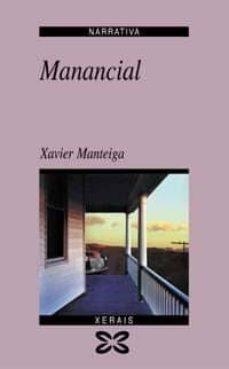 Manancial par Xavier Manteiga