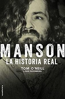 Manson. La historia real par O`Neill