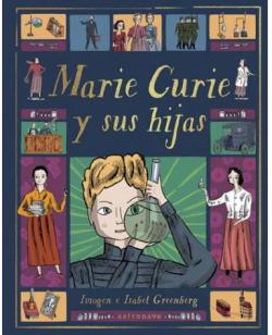 Marie Curie y sus hijas (Cómic) par Imogen Greenberg
