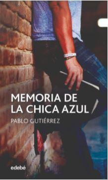 Memoria de la chica azul par Pablo Gutirrez